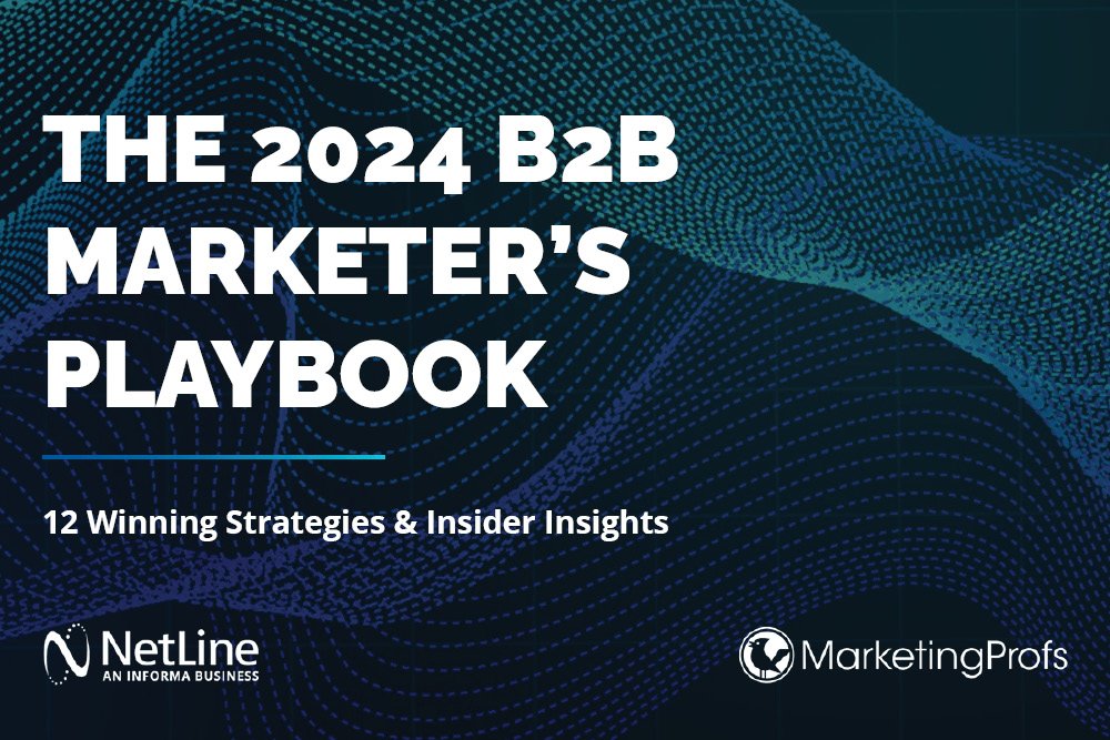 The 2024 B2B Marketer Playbook