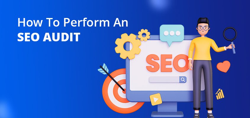 How to conduct an SEO audit