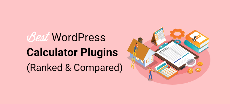 12 Best WordPress Calculator Plugins for 2024