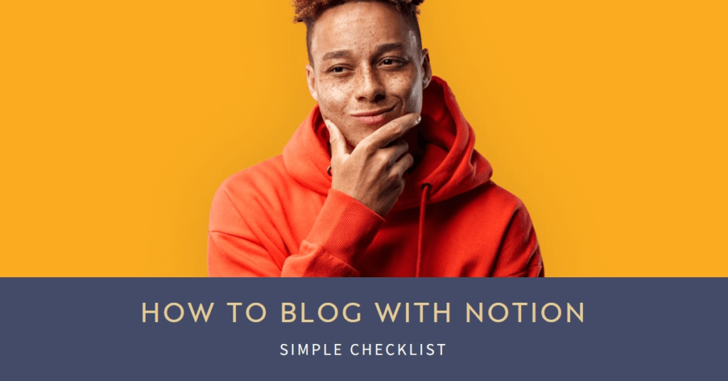 Learn how to blog with Notion