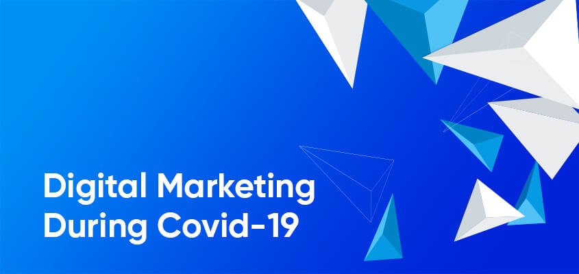 Increased importance of digital marketing during Covid-19