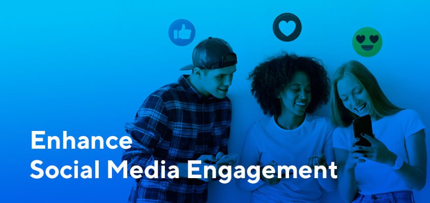 8 Ways to Improve Your Social Media Engagement