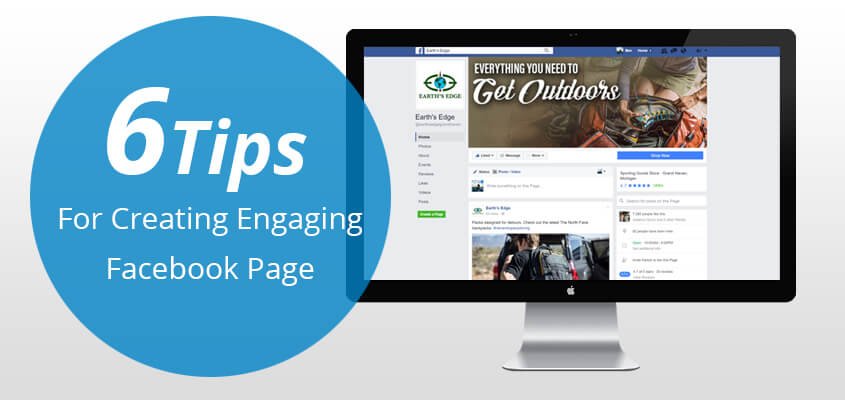 6 tips for creating an appealing Facebook page for your company