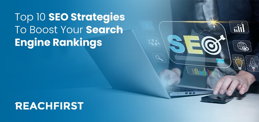 TOP 10 SEO strategies for success