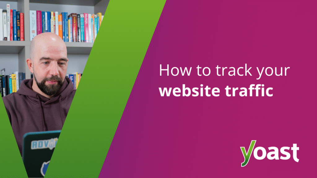 How many people visit your website? • Yoast