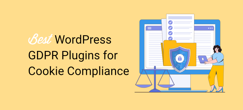 10 Best WordPress GDPR plugins for creating a cookie -compliant site