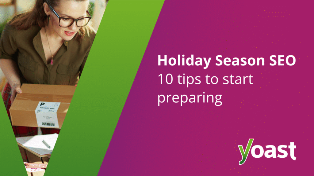 10 tips for preparation! • Yoast