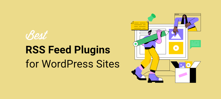 Are you wondering which RSS plugin your WordPress needs best?