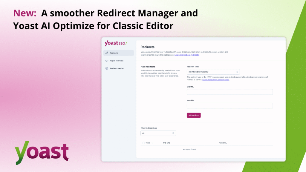 A more smooth redirect manager and Yoast Ki Optimize for the classic editor • Yoast