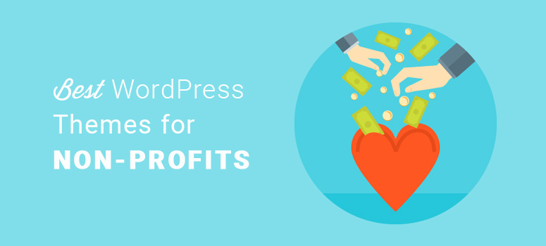 20+ non -profit and strong WordPress topics that I trust in 2025