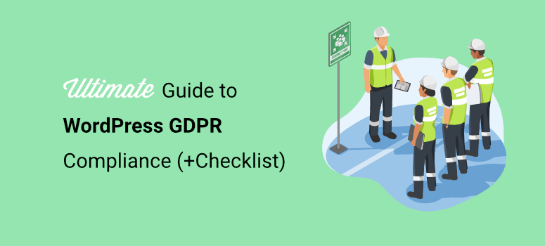 Is your WordPress DSGVO compliant? Complete manual + checklist