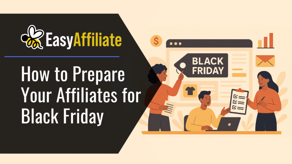 6 key strategies to prepare affiliates for the black Friday