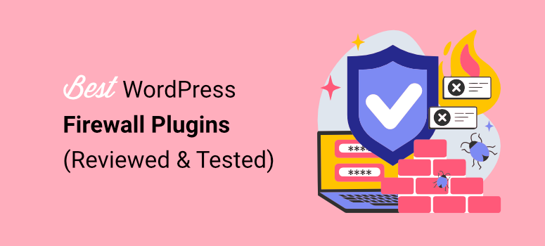 8 WordPress Firewall Plugins I Actually Use on Client Sites
