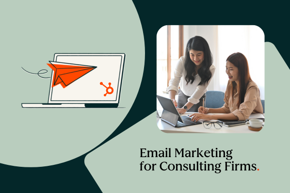 6 Best Email Marketing Tools for Consulting Firms in 2025 6 Best Email Marketing Tools for Consulting Firms in 2025