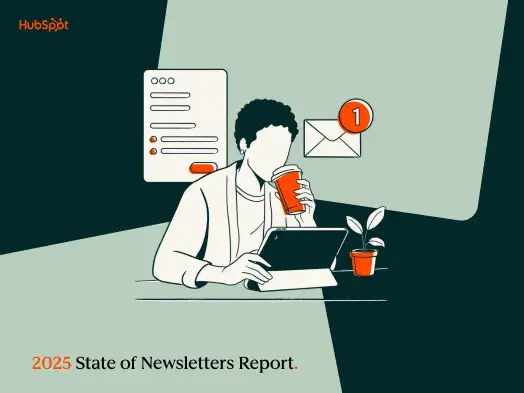 HubSpot’s State of Newsletters Report 2025 (data from over 400 newsletter professionals) HubSpot’s State of Newsletters Report 2025 (data from over 400 newsletter professionals)