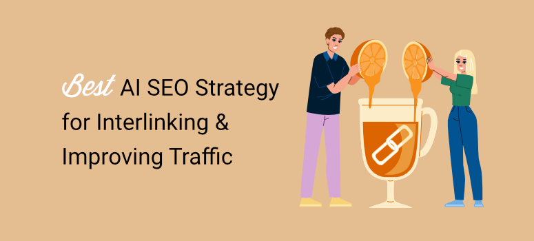 How did I use AI interlinking to increase my website traffic?