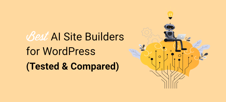 I rate and compare 6 AI site builders: My unfiltered results