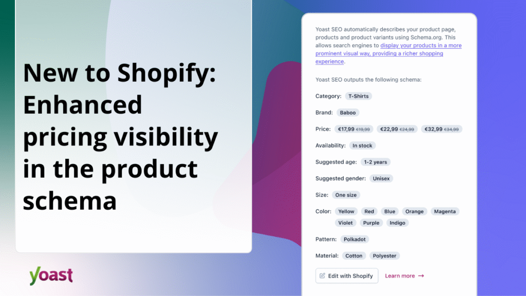 New to Yoast SEO for Shopify: Improved price transparency in product schema • Yoast