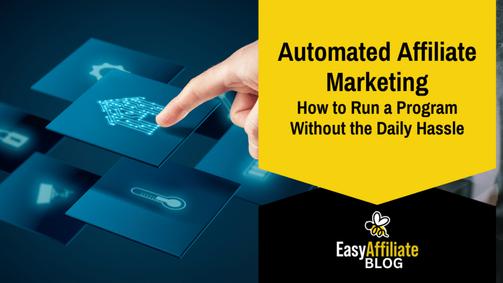 Automated affiliate marketing