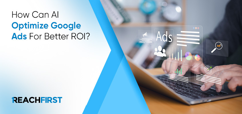 How AI improves Google Ads ROI with digital advertising services How AI improves Google Ads ROI with digital advertising services