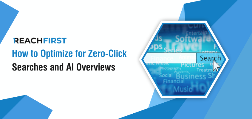 Optimize for zero-click searches and AI overviews