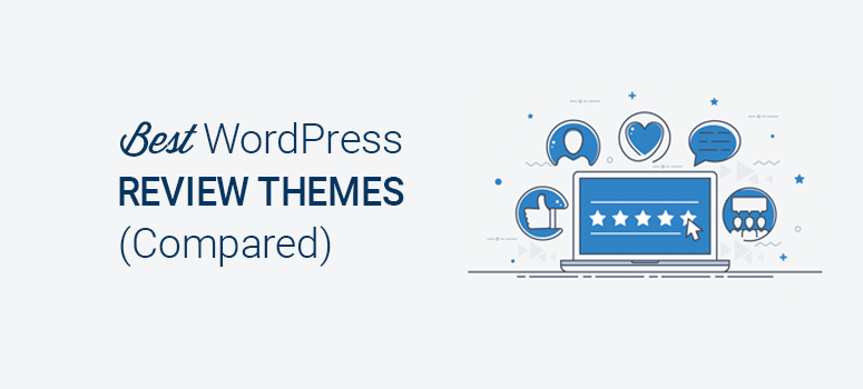 The 10+ Best WordPress Review Themes I Tested: Paid and Free
