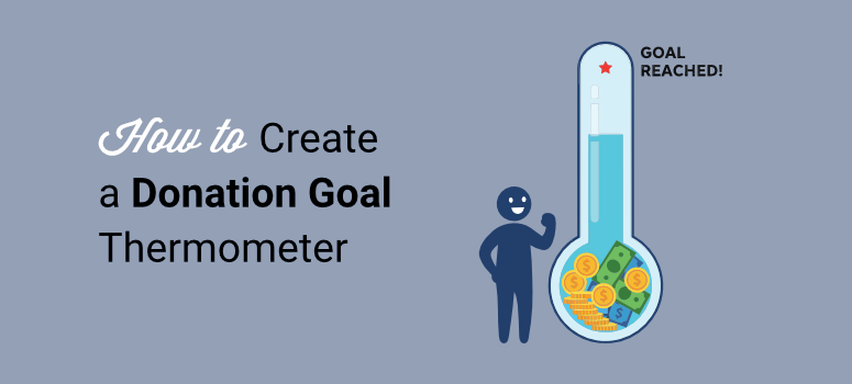 Add a live fundraising goal thermometer in WordPress-3 Methods